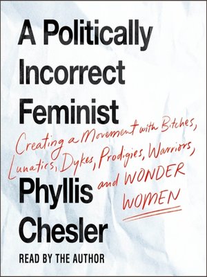 A Politically Incorrect Feminist - Audiobook